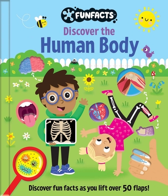 Discover the Human Body: Lift-The-Flap Book: Board Book with Over 50 Flaps to Lift! - 