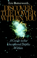Discover the Power Within You - Butterworth, Eric