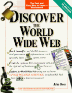 Discover The World Wide Web