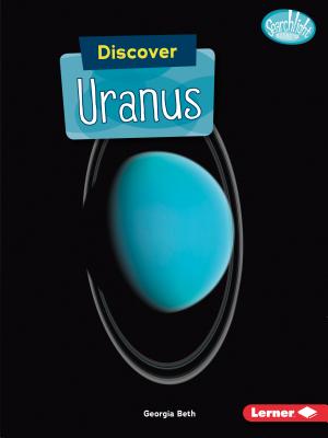 Discover Uranus - Beth, Georgia