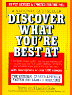 Discover What You're Best at: The National Career Aptitude System and Career Directory