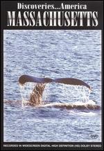 Discoveries... America: Massachusetts - 