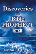 Discoveries in Bible Prophecy: 2020