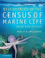 Discoveries of the Census of Marine Life: Making Ocean Life Count