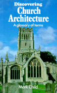 Discovering Church Architecture: A Glossary of Terms