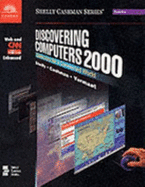 Discovering Computers: A Link to the Future 99 World Wide Web Enhanced - Shelly, Gary B, and Cashman, Thomas J, Dr., and Walker