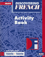 Discovering French Bleu Activity Book - Valette, Jean-Paul