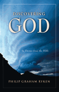 Discovering God in Stories from the Bible - Ryken, Philip Graham