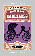 Discovering horse-drawn carriages