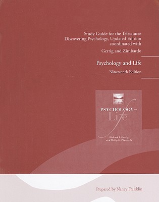 Discovering Psychology, Study Guide for the Telecourse: Psychology and Life - Franklin, Nancy (Prepared for publication by)