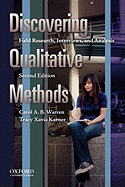 Discovering Qualitative Methods: Field Research, Interviews, and Analysis