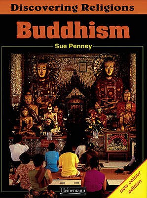 Discovering Religions: Buddhism Core Student Book - Penney, Sue