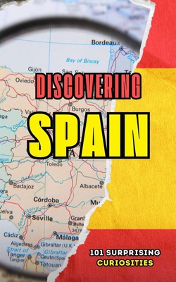 Discovering Spain: 101 Surprising Curiosities - Brothers, VC