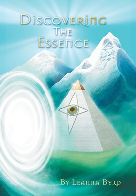 Discovering The Essence - Byrd, Leanna