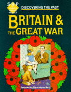 Discovering the Past: Britain and the Great War