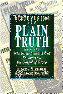 Discovering the Plain Truth: How the Worldwide Church of God Embraced the Gospel of Grace - Mather, George, and Nichols, Larry