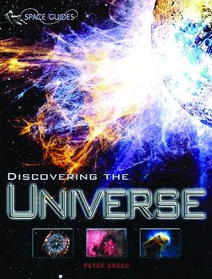 Discovering the Universe - Grego, Peter, and Ray, Hannah (Editor)