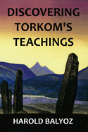 Discovering Torkom's Teachings