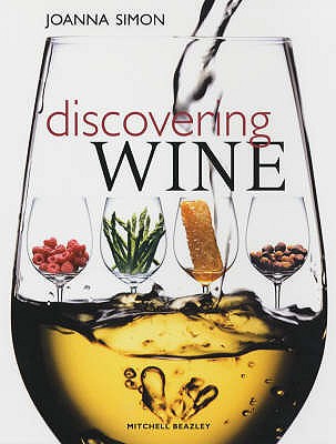 Discovering Wine - Simon, Joanna