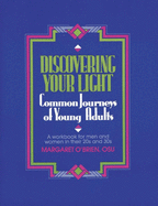 Discovering Your Light: Common Journeys of Young Adults