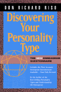 Discovering Your Personality Type: The New Enneagram Questionnaire - Riso, Don Richard