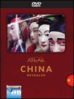 Discovery Atlas: China Revealed