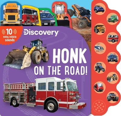 Discovery: Honk on the Road! - Feldman, Thea