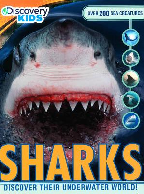 Discovery Kids Sharks: Discover Their Underwater World! - Parragon Books Ltd