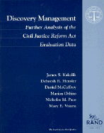 Discovery Management: Further Analysis of the Civil Justice Reform ACT, Evaluation Data