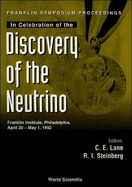 Discovery of the Neutrino, Franklin Symposium Proceedings in Celebration of the