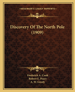 Discovery of the North Pole (1909)