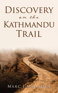 Discovery on the Kathmandu Trail