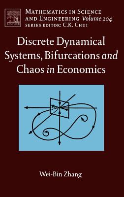 Discrete Dynamical Systems, Bifurcations and Chaos in Economics: Volume 204 - Zhang, Wei-Bin