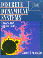 Discrete Dynamical Systems: Theory and Applications