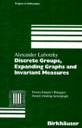 Discrete Groups, Expanding Graphs and Invariant Measures