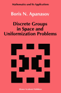 Discrete Groups in Space and Uniformization Problems