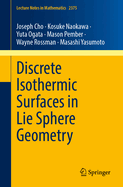 Discrete Isothermic Surfaces in Lie Sphere Geometry