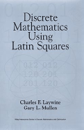 Discrete Mathematics Using Latin Squares