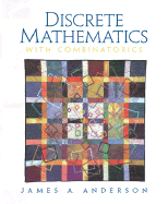 Discrete Mathematics with Combinatorics - Anderson, James, and Bell, James