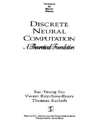 Discrete Neural Computation - Siu, Kai, and Kalaith, Thomas