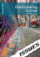 Discussing Crime Issues Series