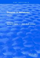 Diseases Of Nematodes: Volume I