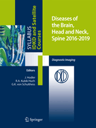Diseases of the Brain, Head and Neck, Spine 2016-2019: Diagnostic Imaging