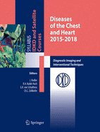 Diseases of the Chest and Heart: Diagnostic Imaging and Interventional Techniques