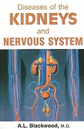 Diseases of the Kidneys & Nervous System