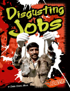 Disgusting Jobs