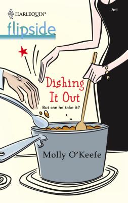 Dishing It Out - O'Keefe, Molly