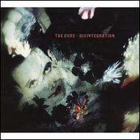 Disintegration (Deluxe Edition) - The Cure