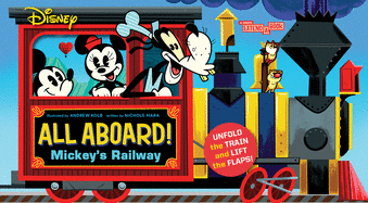 Disney All Aboard! Mickey's Railway (an Abrams Extend-A-Book)
