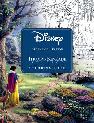 Disney Dreams Collection Thomas Kinkade Studios Coloring Book - Kinkade, Thomas, and Thomas Kinkade Studios